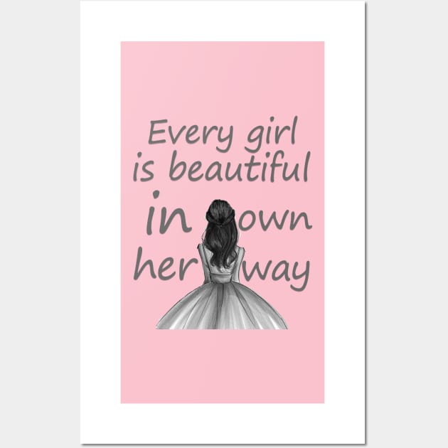 Every girl is beautiful in her own way Wall Art by sarahnash